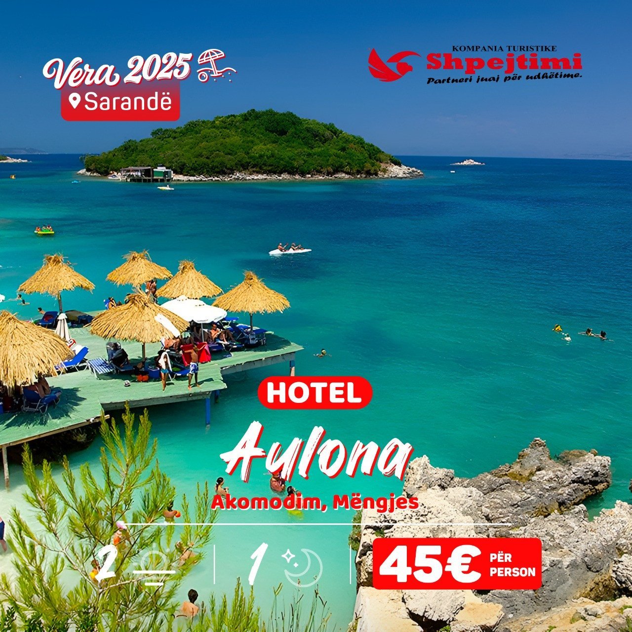 Super ofertë në Hotel AULONA - Sarandë
