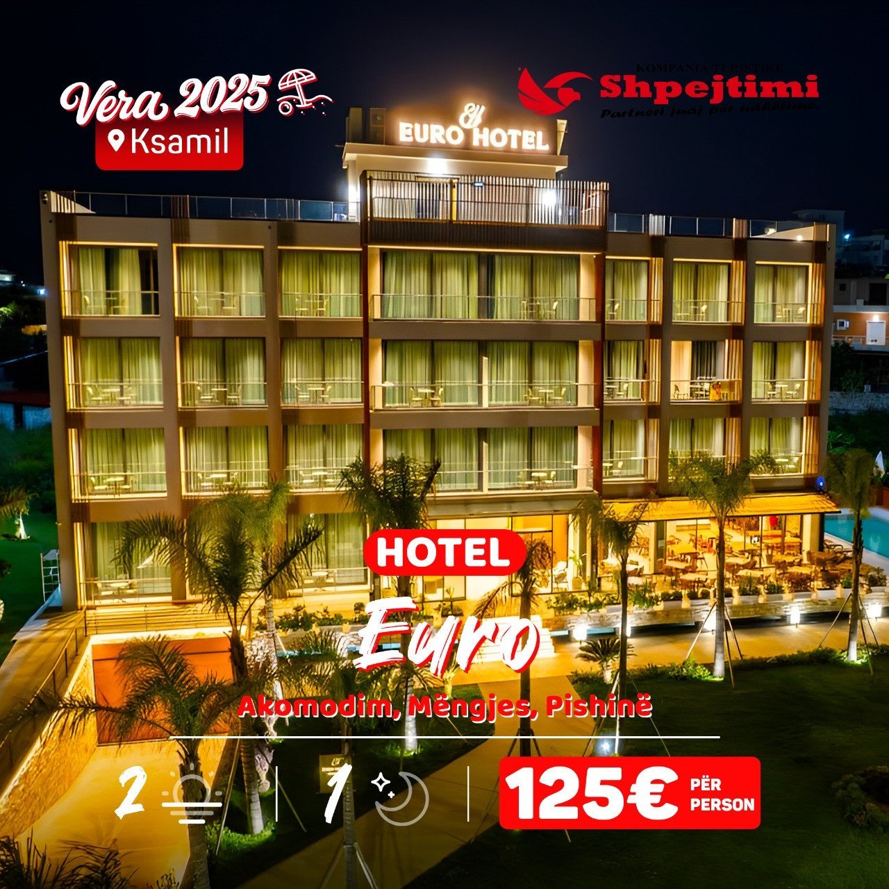 Super pushim në Hotel EURO - Ksamil