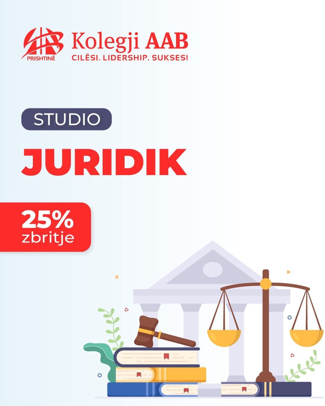 Zgjidh drejtimin që formon liderët e së nesërmes – 𝐉𝐮𝐫𝐢𝐝𝐢𝐤 në Kolegjin AAB