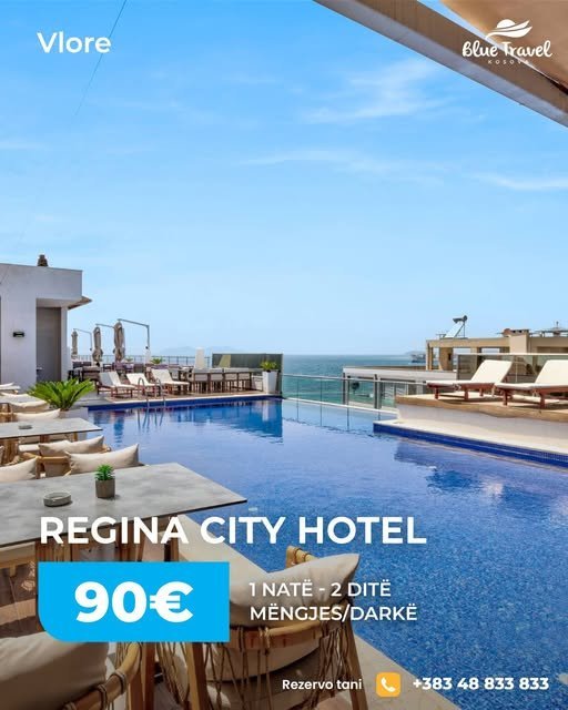 REGINA CITY HOTEL – VLORE | VERA 2025