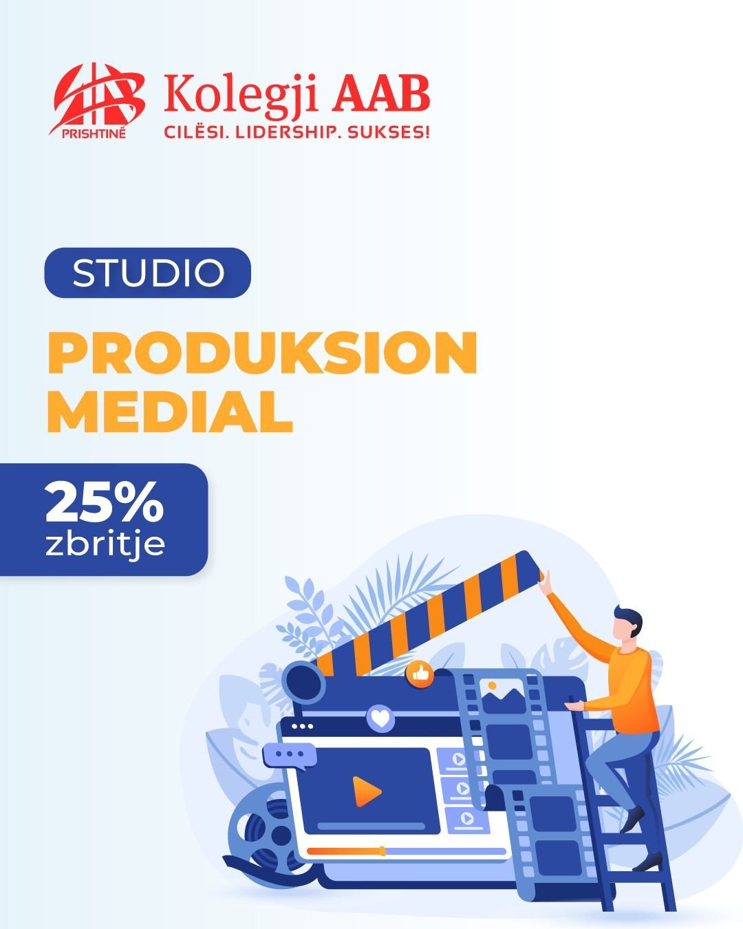 Zgjidh drejtimin që formon liderët e së nesërmes – 𝐏𝐫𝐨𝐝𝐮𝐤𝐬𝐢𝐨𝐧 𝐌𝐞𝐝𝐢𝐚𝐥 në Kolegjin AAB