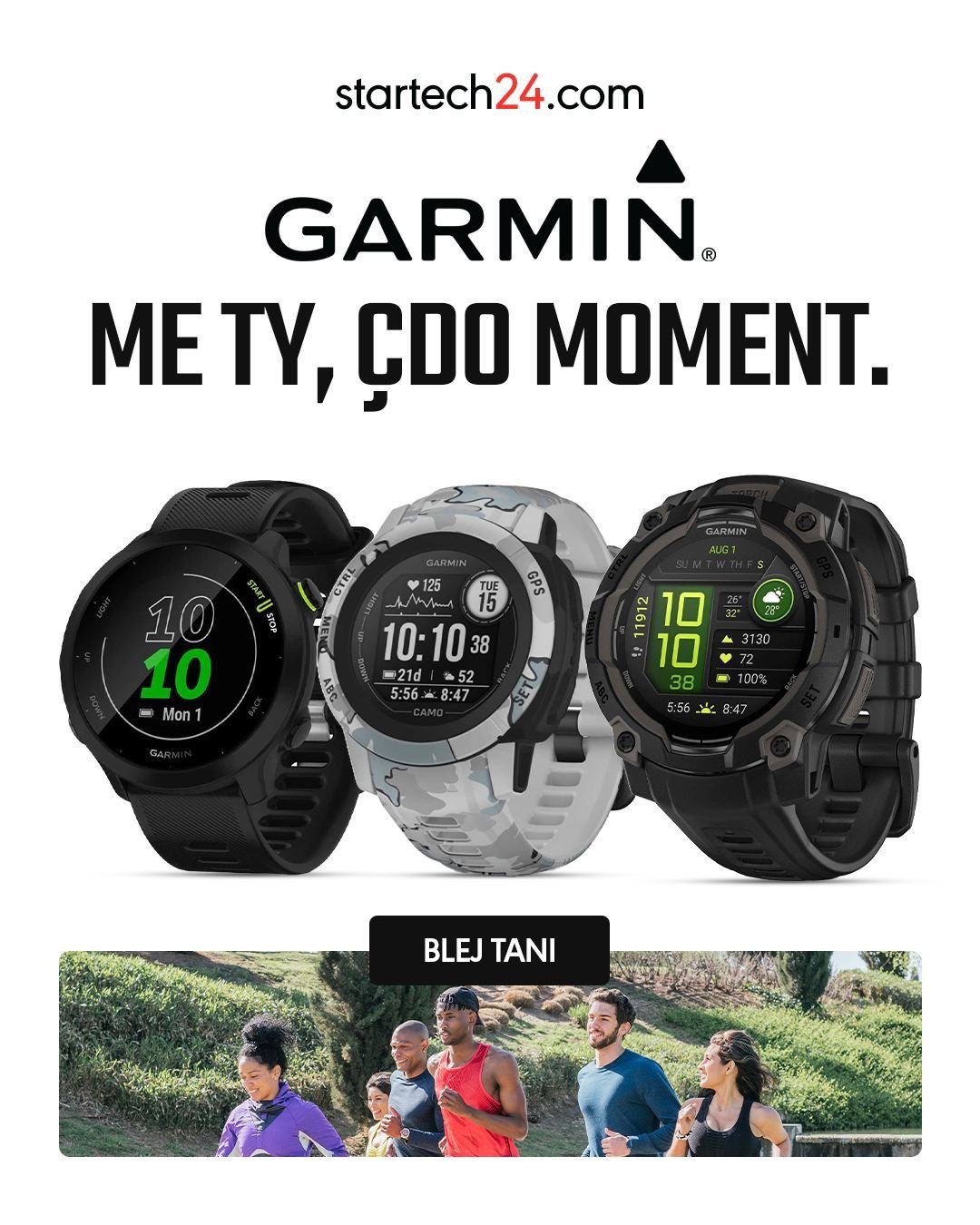Garmin – Me ty, çdo moment
