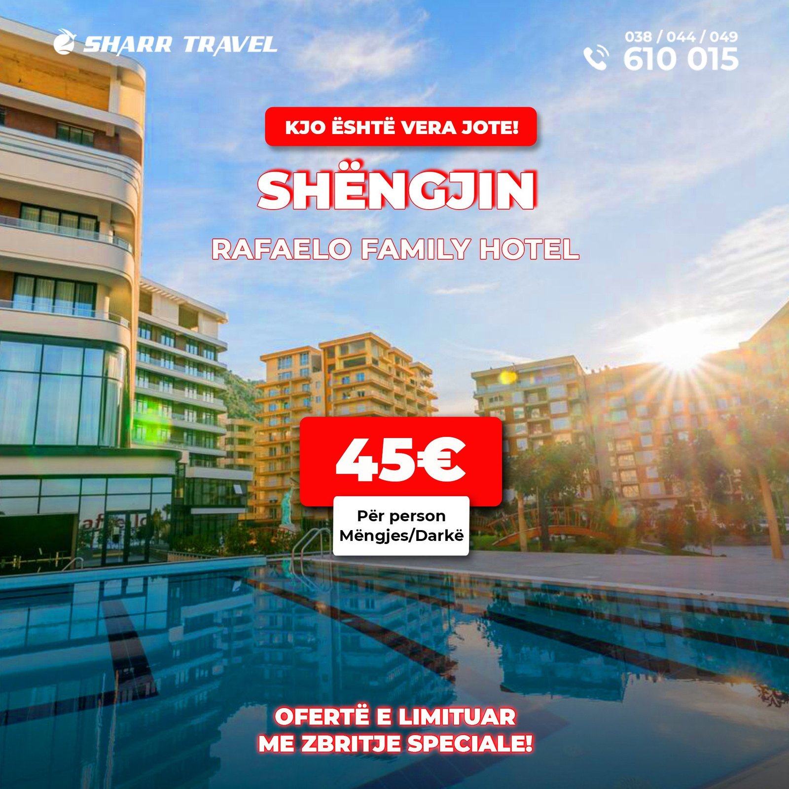 RAFAELO FAMILY 4 HOTEL – SHËNGJIN