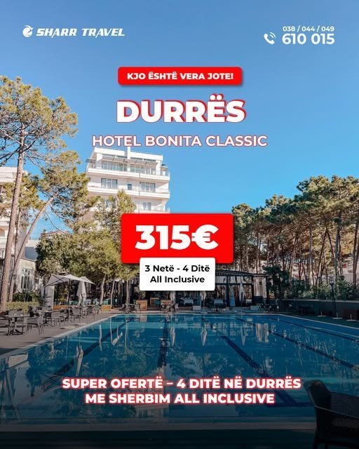 4 DITË ALL INCLUSIVE NË DURRËS