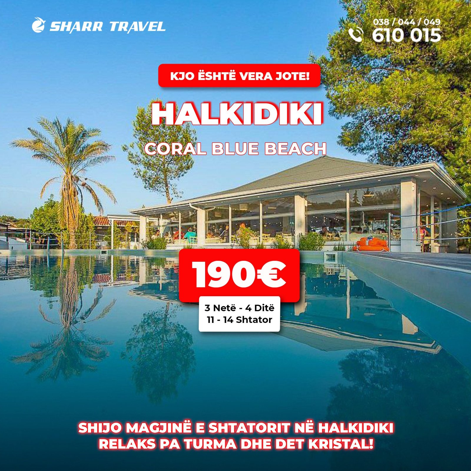 HALKIDIKI - OFERTË SPECIALE VERA
