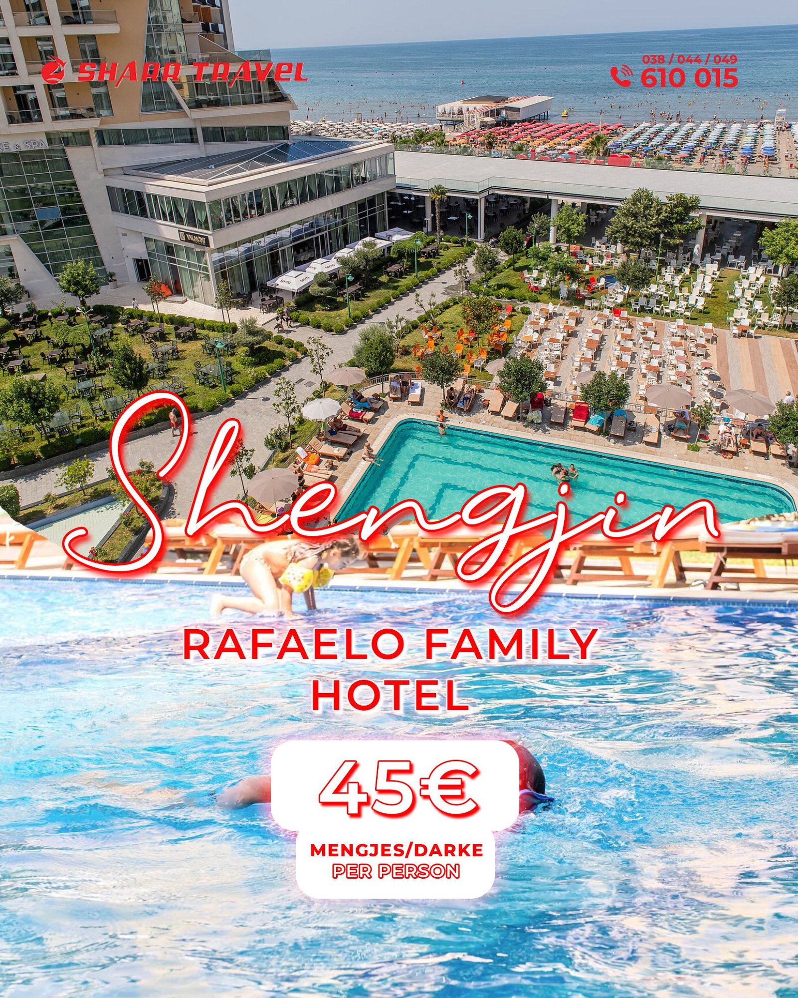 RAFAELO FAMILY 4★ HOTEL – SHËNGJIN