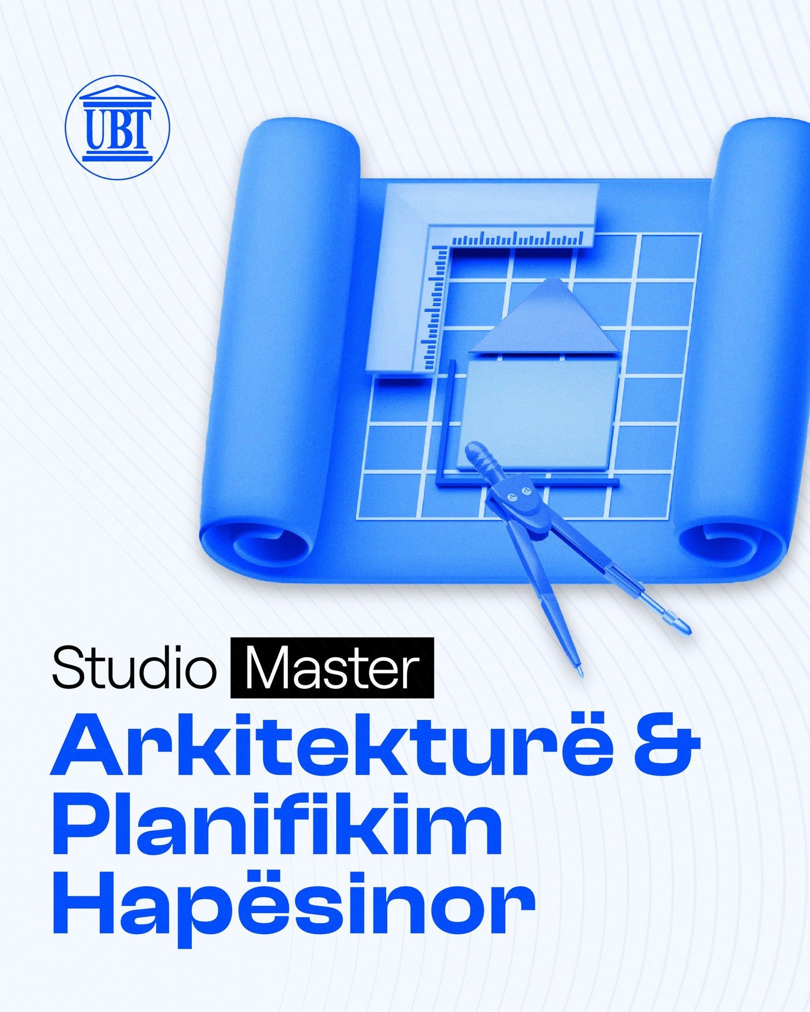 Master në Arkitekturë & Planifikim Hapësinor – UBT