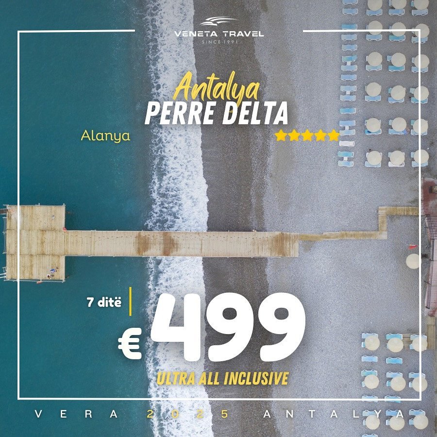 LAST MINUTE OFERTË ANTALYA 2025