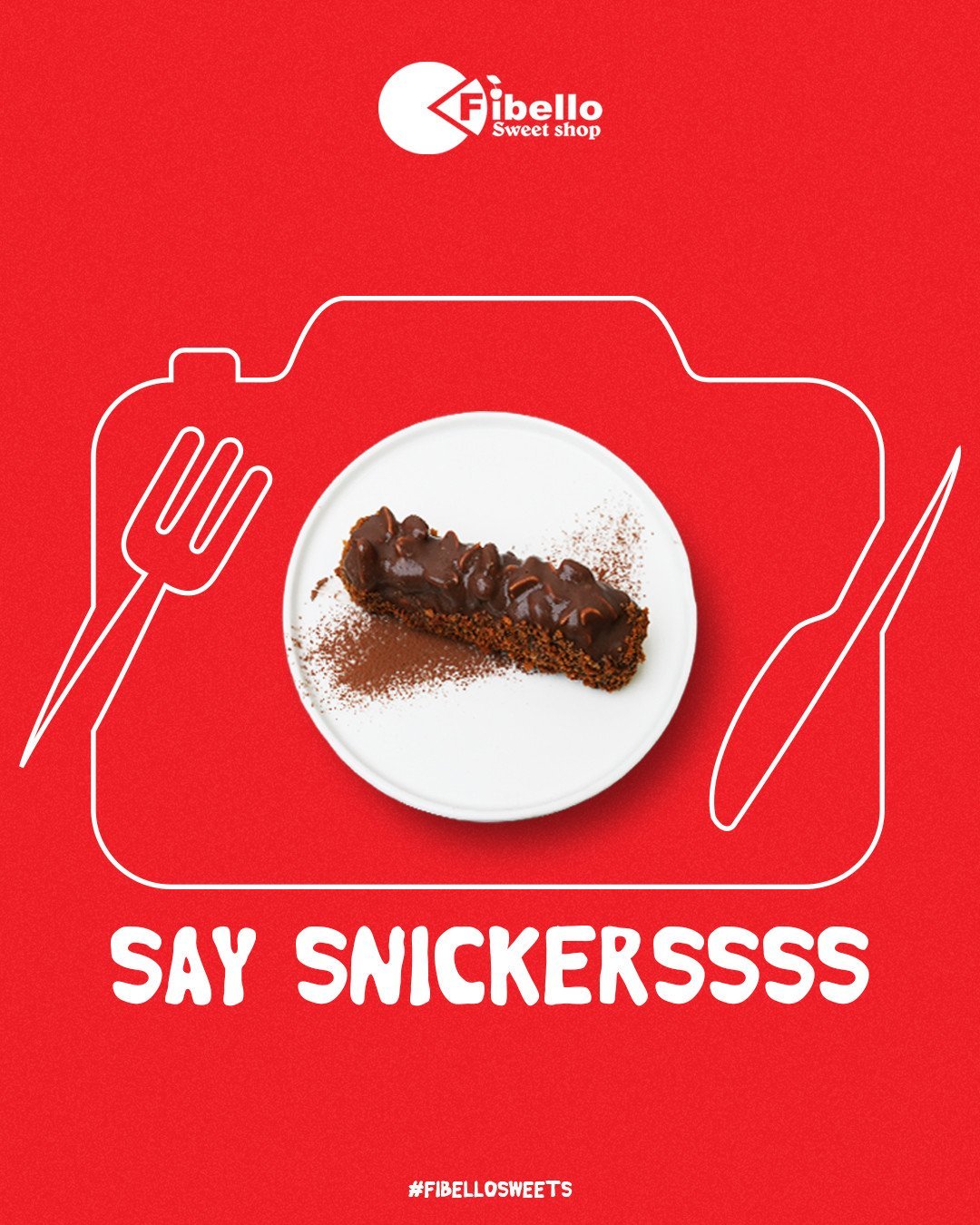 Say snickerssss