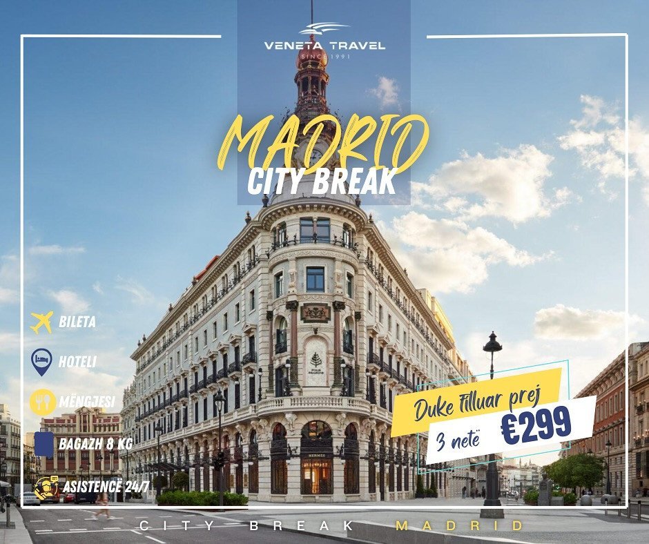 MADRID - SUPER OFERTË