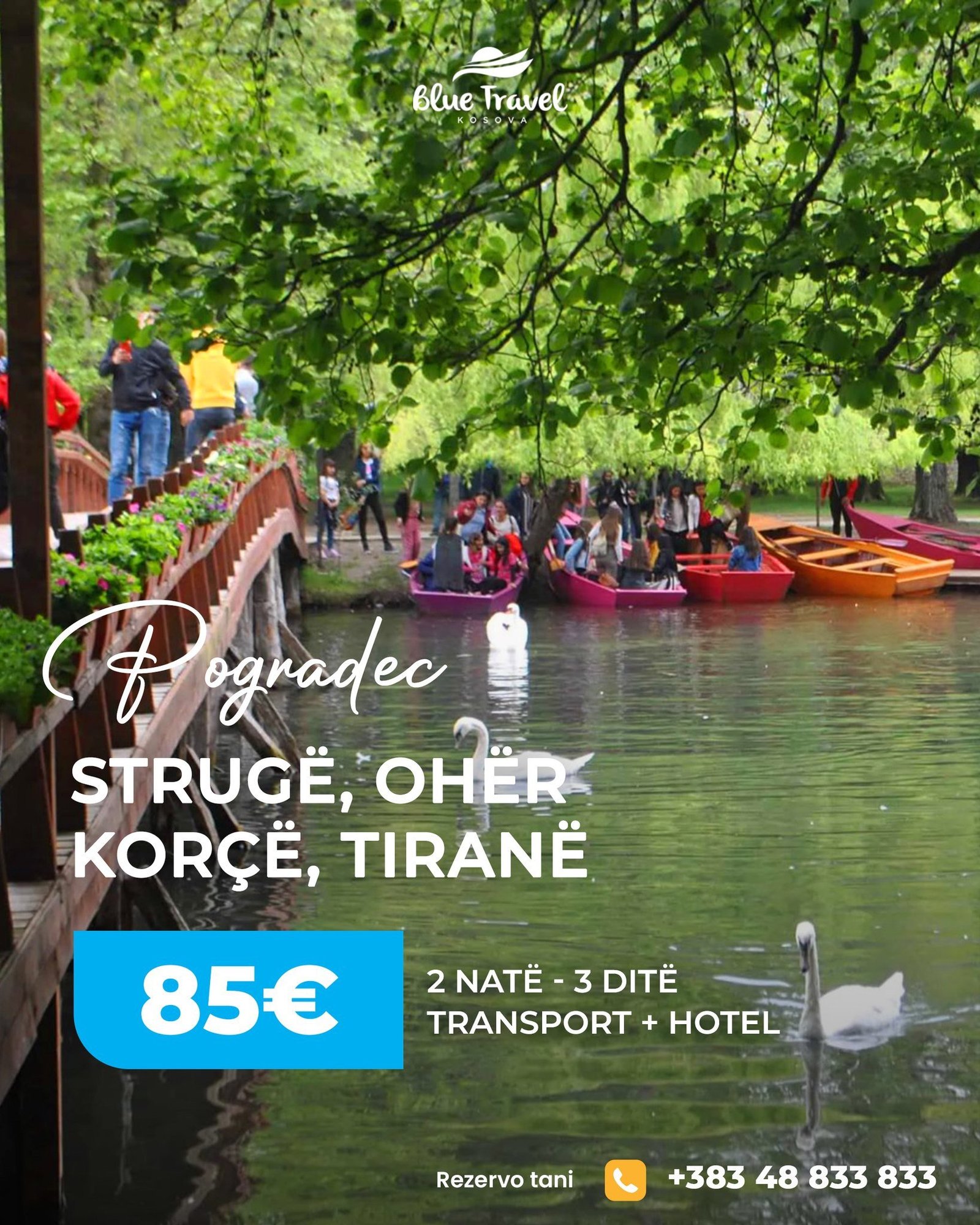 POGRADEC përjetoni një fundjavë të paharruar në Strugë, Ohër, Korçë, Tiranë