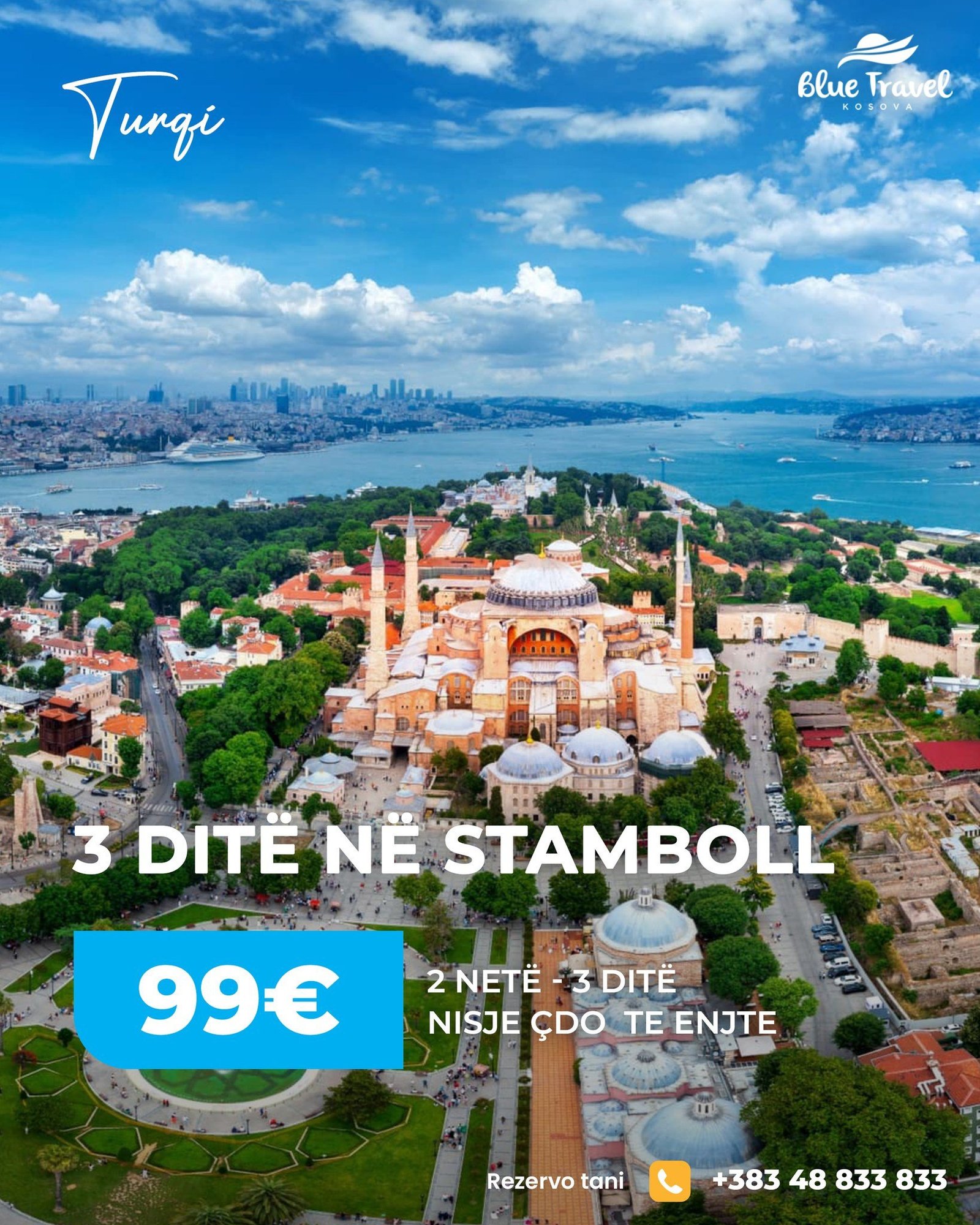 OFERTË SPECIALE STAMBOLL – VETËM 99€