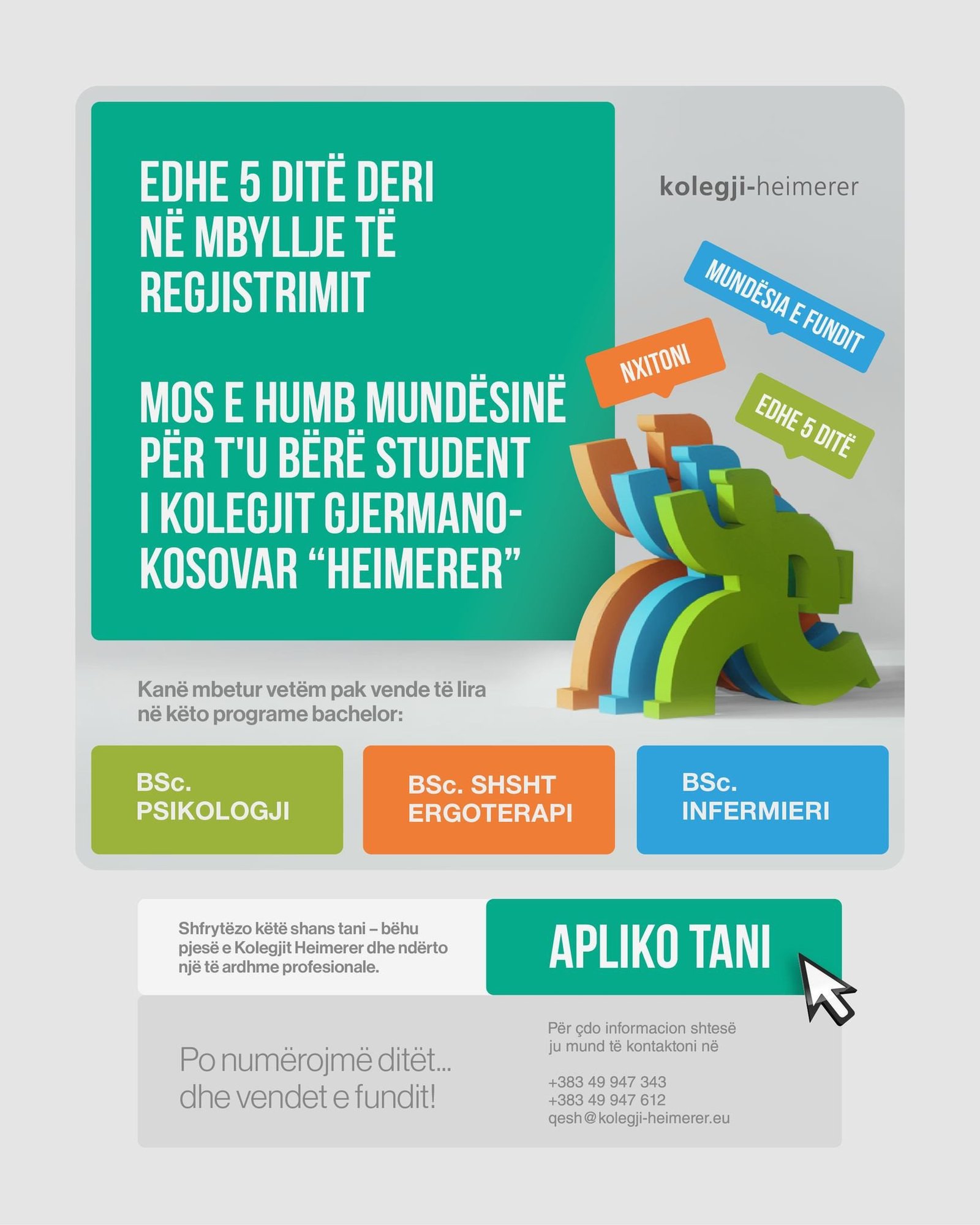 EDHE 5 DITË DERI NË MBYLLJE TË REGJISTRIMIT!