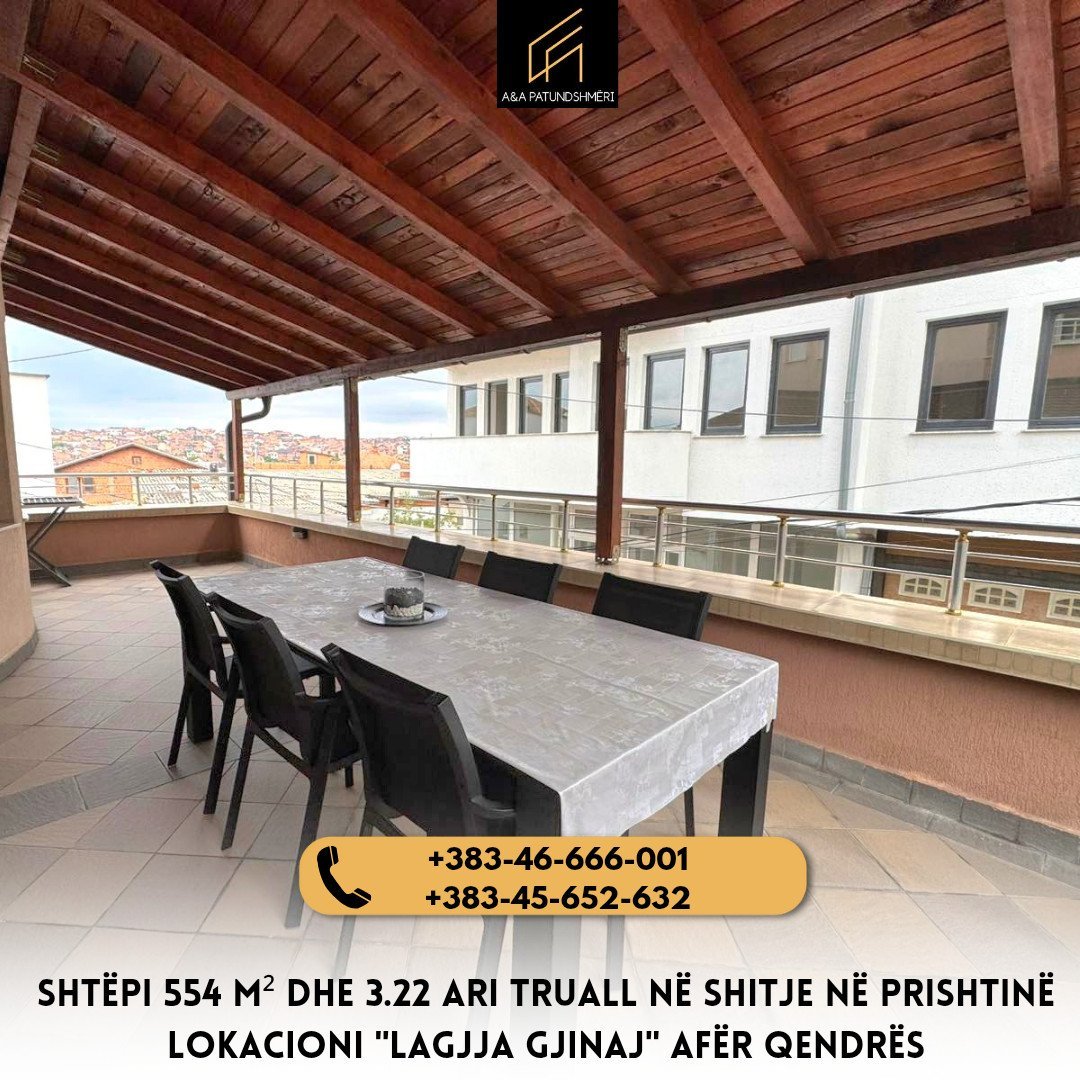Shtëpi 554 m² dhe 3.22 Ari Truall në Shitje Prishtinë / Gjinaj
