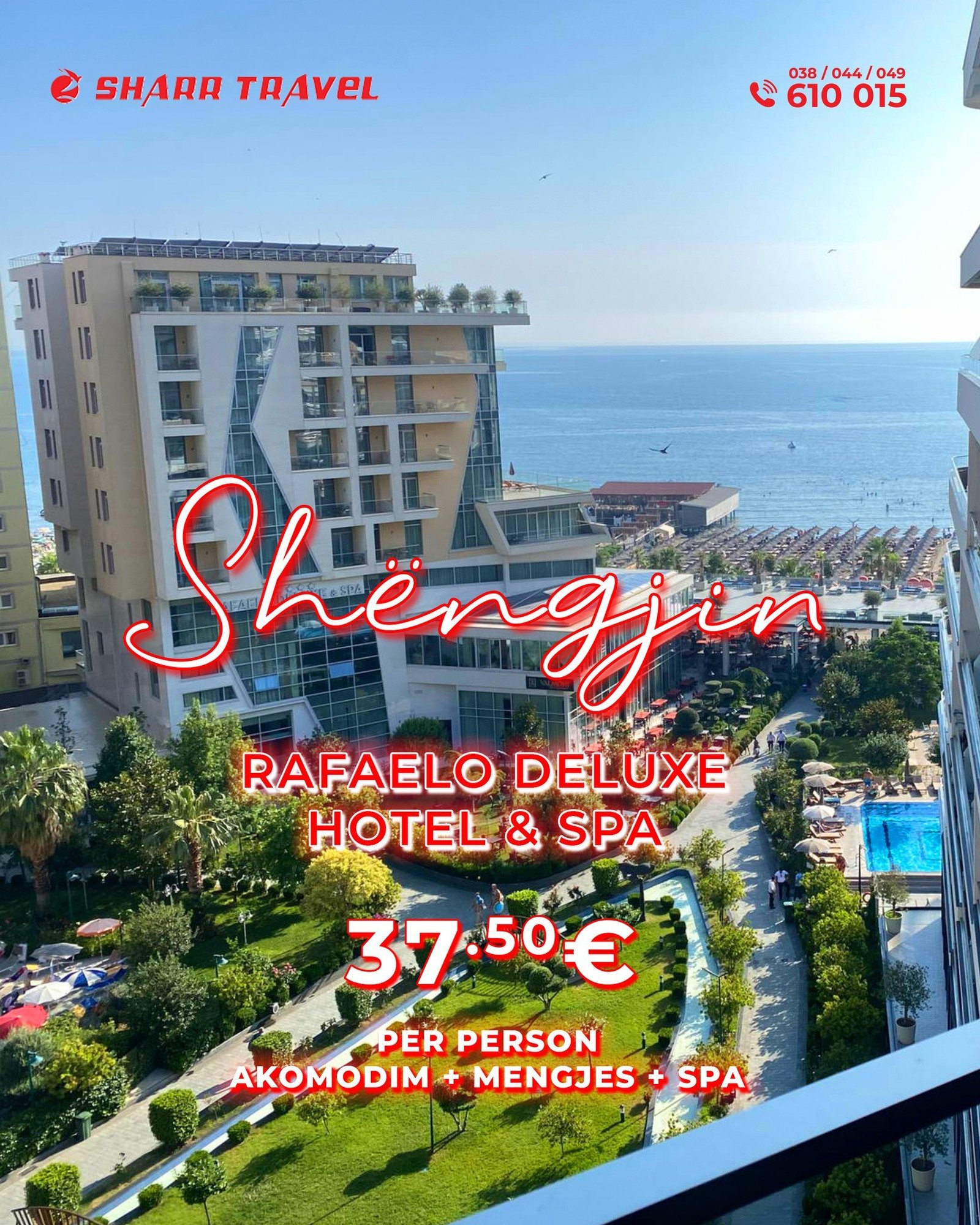 Tetori i luksit në Rafaelo Deluxe 5 Shëngjin