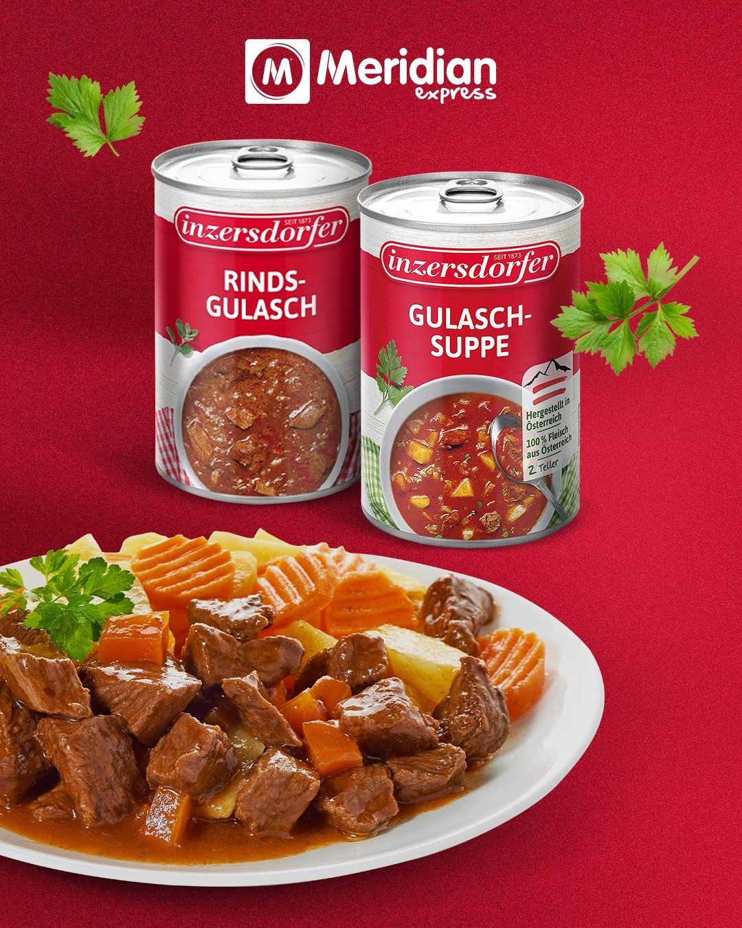 Gjej Inzersdorfer Gulasch në Meridian Express