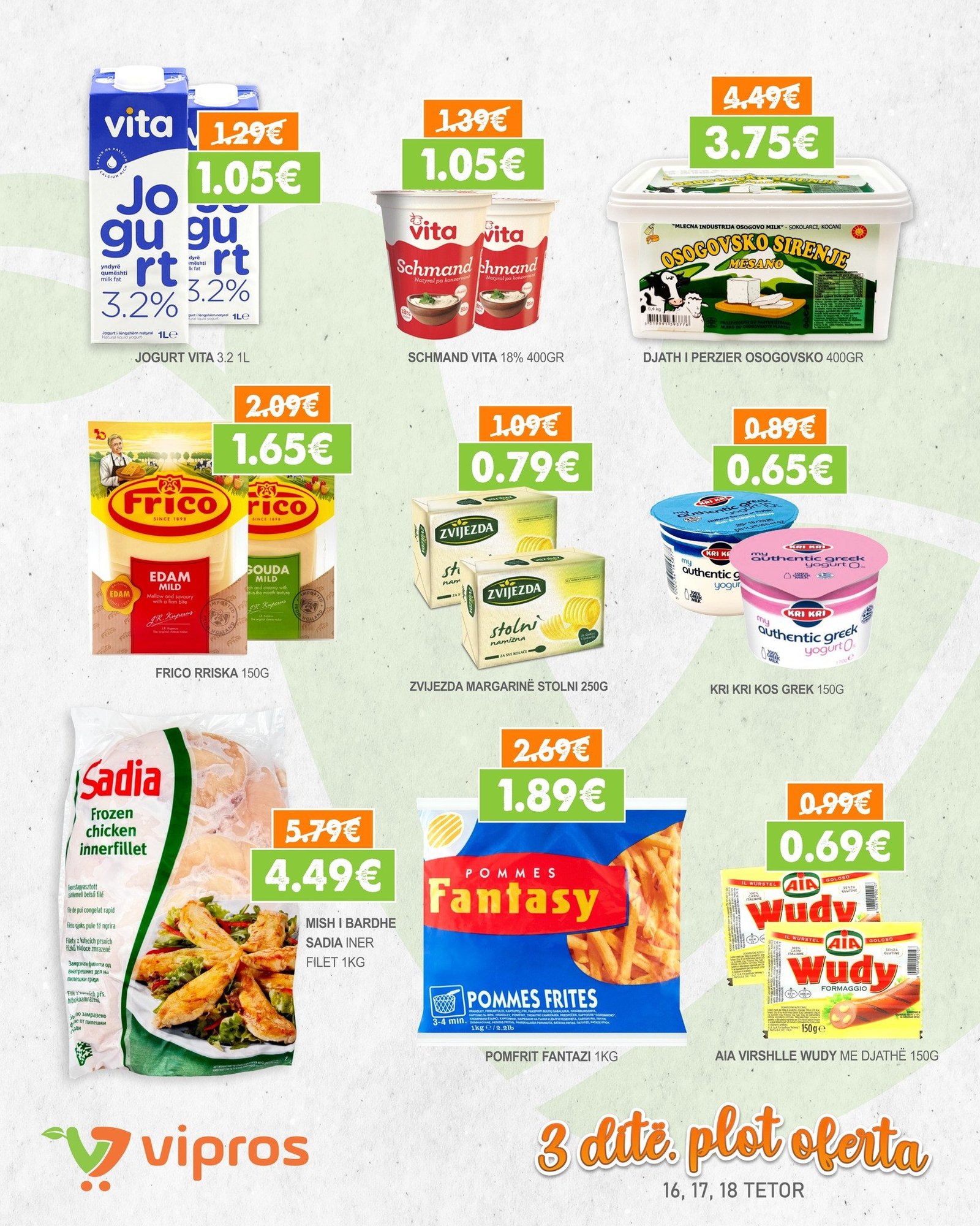 Zbritja 3 ditore vlen më 16, 17, 18 TETOR