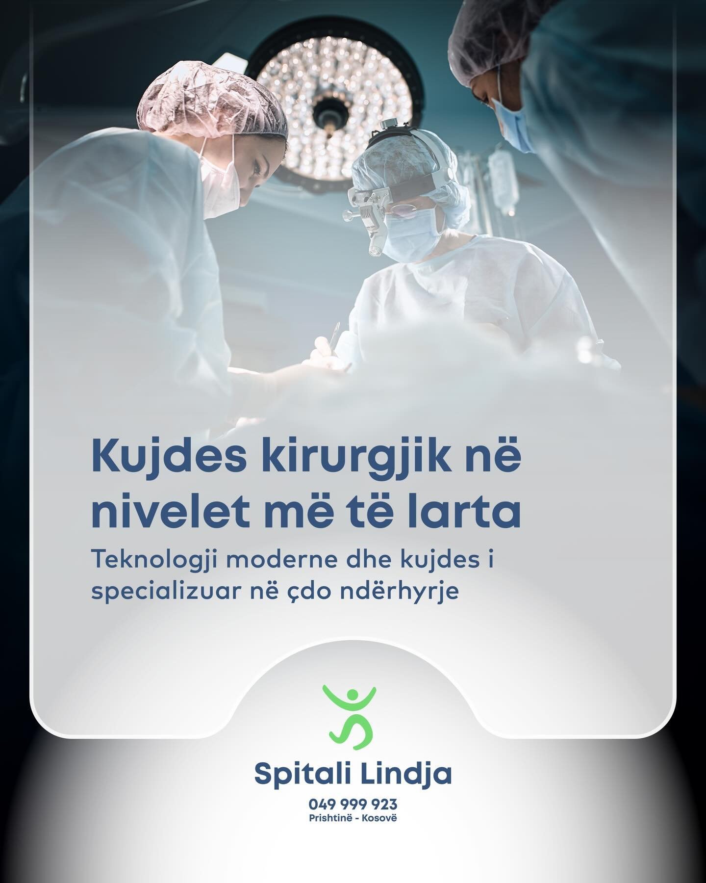Kujdes kirurgjik në nivelet më të larta