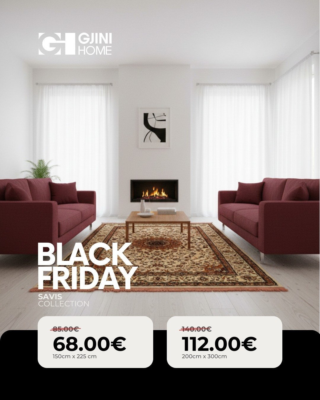 BLACK FRIDAY në Gjini Home! SAVIS COLLECTION