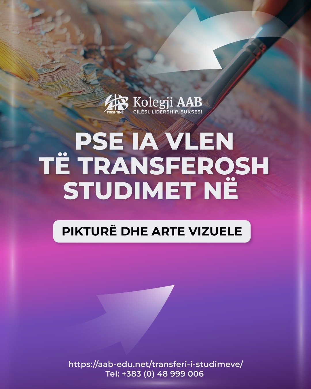 𝐓𝐫𝐚𝐧𝐬𝐟𝐞𝐫𝐢 𝐢 𝐬𝐭𝐮𝐝𝐢𝐦𝐞𝐯𝐞 𝐧ë 𝐏𝐢𝐤𝐭𝐮𝐫ë 𝐝𝐡𝐞 𝐀𝐫𝐭𝐞 𝐕𝐢𝐳𝐮𝐞𝐥𝐞 𝐧ë 𝐊𝐨𝐥𝐞𝐠𝐣𝐢𝐧 𝐀𝐀𝐁