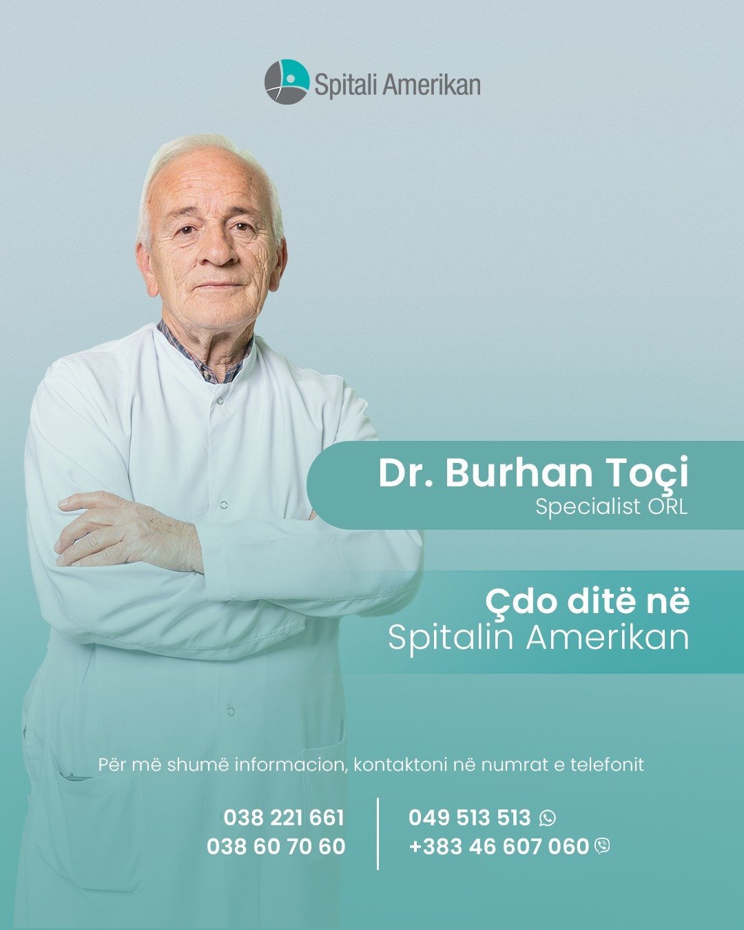 Dr. Burhan Toci – ORL në Spitalin Amerikan
