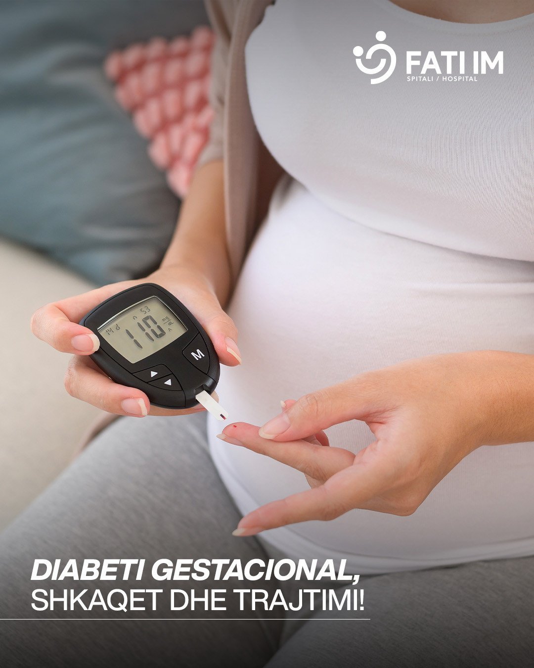 DIABETI GESTACIONAL, SHKAQET DHE TRAJTIMI!
