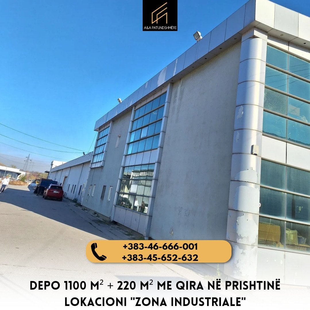 Depo 1100m² + 220m² me Qira Prishtinë/Zona Industriale
