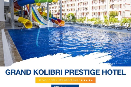 Eurokoha - Grand Kolibri Prestige Hotel