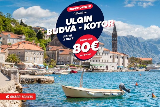 Sharr Travel Fundjavë në Ulqin, Budva, Kotor & Tivat