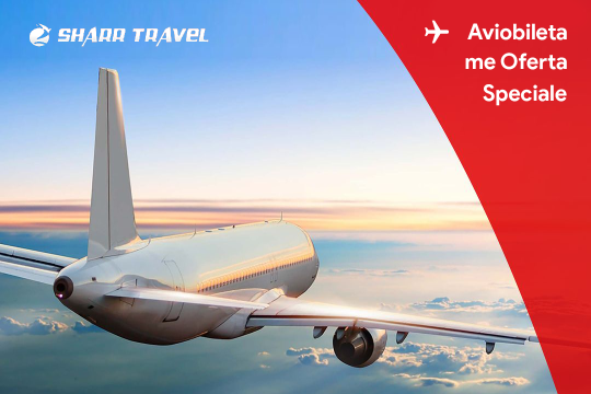 Sharr Travel - Bileta avioni më super çmime, rezervo me Sharr Travel