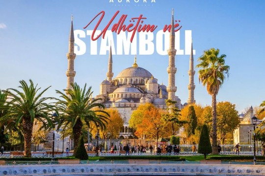 Aurora Travel- Udhëtim në Stamboll