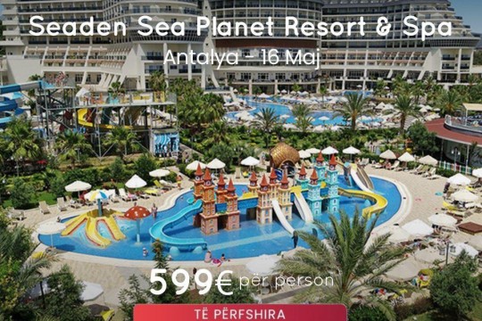 Aurora Travel - Seaden Sea Planet Resort & SPA