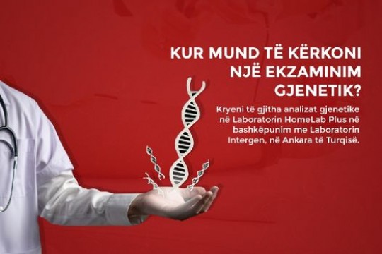Laboratori Homelab Plus -Kur mund te kerkoni nje ekzaminim Gjenetik