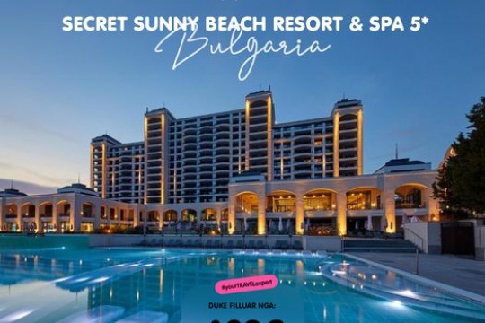 Fibula Travel -Secret Sunny Beach Resort & SPA 5*