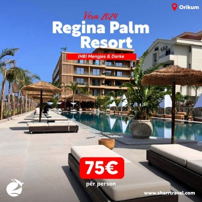 Sharr Travel - Super Top Ofertë në Regina Palm Resort (Orikum)
