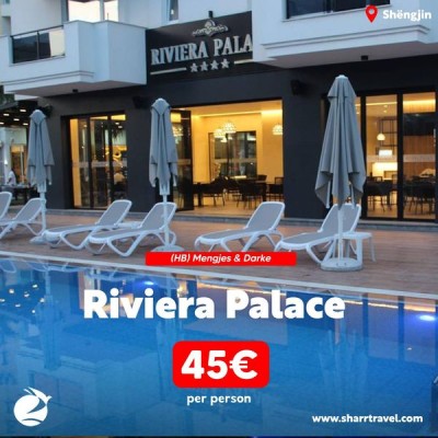 Sharr Travel -Riviera Palace 4* (Shëngjin)